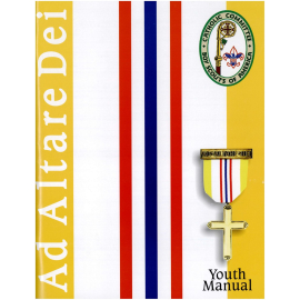 Ad Atare Dei Youth Manual, Catholic Committee Boy Scouts of America