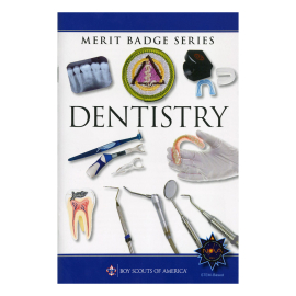 Dentistry Merit Badge Pamphlet