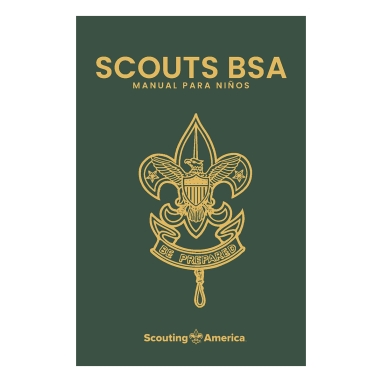 Manual de Scouts BSA, 14 Edicin - Para Nios/Scouts BSA Boys Handbook Spanish
