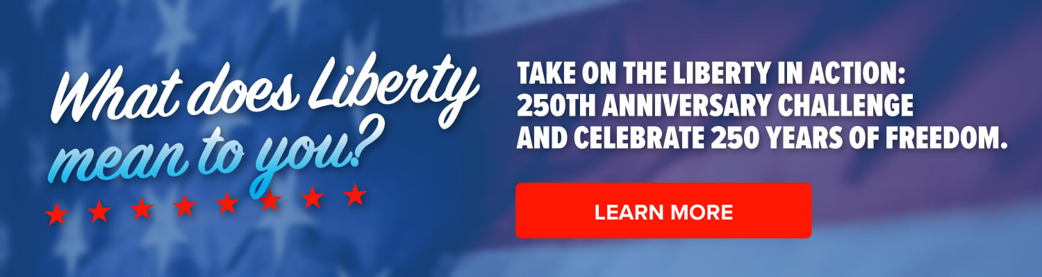 Liberty in Action 250th Anniversary Challenge Blog